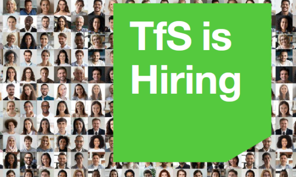 TfS is hiring a new Capability Building and Training Manager!