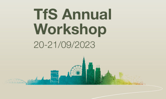 TfS Annual Workshop 2023 is back to an in-person format!