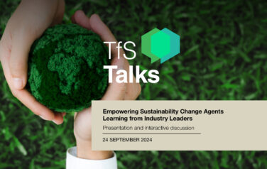 #TfSTalks on Empowering Sustainability Change Agents on 24 September